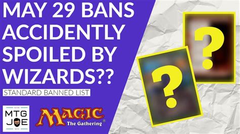 mtg leaked bans|MTG Deal Accidentally Leaks Upcoming Major Bans